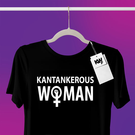 T-Shirt with “KANTANKEROUS WOMAN” hand screenprint.