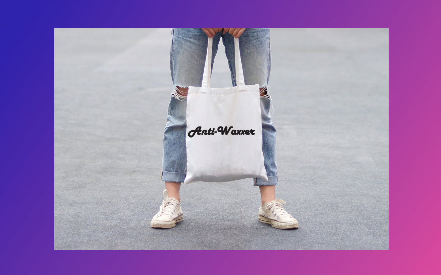 Cotton Tote with “ANTI-WAXXER” hand screenprint.