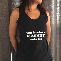 Tank top with "THIS IS WHAT A FEMINIST LOOKS LIKE" hand screenprint.