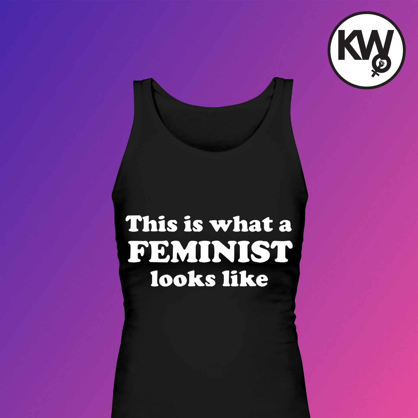 Tank top with "THIS IS WHAT A FEMINIST LOOKS LIKE" hand screenprint.